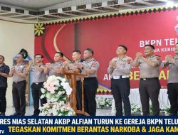 Kapolres Nias Selatan AKBP Alfian Turun Ke Gereja BKPN Teluk Dalam Tegaskan Komitmen Berantas Narkoba Dan Jaga Kamtibnas