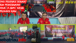 Terselenggaranya Konferensi Federasi Serikat Buruh Perkebunan Indonesia(F.SBPI) KASBI Provinsi Riau.
